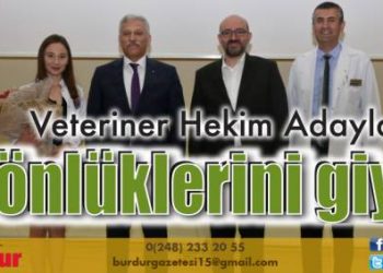 Veteriner Hekim Adayları önlüklerini giydi
