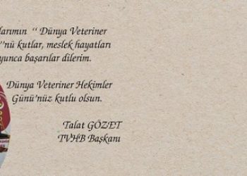 Dünya Veteriner Hekimler Gününüz Kutlu Olsun