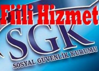 FİİLİ HİZMET ZAMMINI SGK YÜKSEK DANIŞMA KURULUNA TAŞIDIK