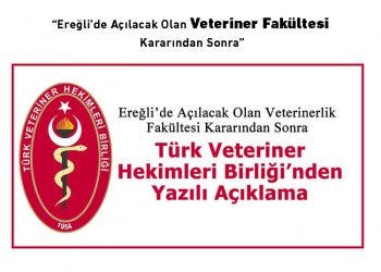 “Türk Veteriner Hekimleri Birliği’nden Ereğli Haberleri’ne özel yazılı açıklama”