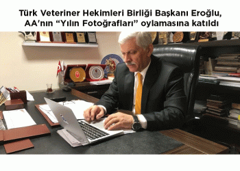 Türk Veteriner Hekimleri Birliği Başkanı Eroğlu, AA’nın “Yılın Fotoğrafları” oylamasına katıldı