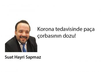 Korona tedavisinde paça çorbasının dozu!