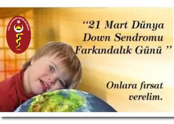 21 Mart Down Sendromu Farkındalık Günü