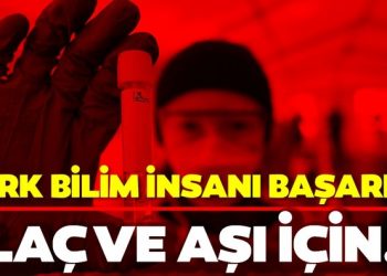 Türk bilim insanından son dakika haberi! Corona virüse karşı aşı ve ilaç üretmek amacıyla…