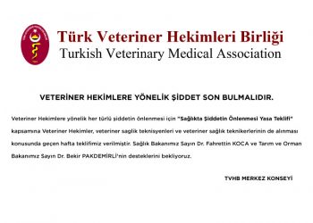 VETERİNER HEKİMLERE YÖNELİK ŞİDDET SON BULMALIDIR.