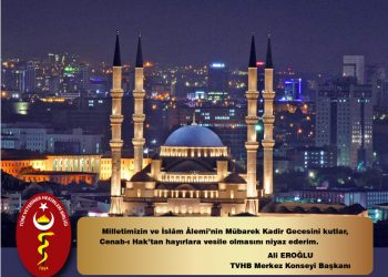 “Kadir Gecemiz Mübarek Olsun”