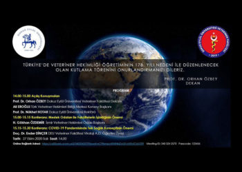 “Türkiye’de Veteriner Hekimliği Öğretiminin 178. Yıldönümü Kutlama Programı”