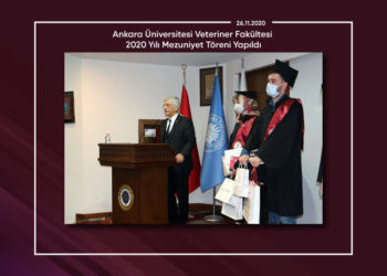 Ankara Üniversitesi Veteriner Fakültesi 2020 Yılı Mezuniyet Töreni Yapıldı