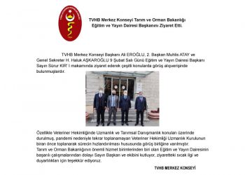 TVHB Merkez Konseyi Tarım ve Orman Bakanlığı Eğitim ve Yayın Dairesi Başkanını Ziyaret Etti.