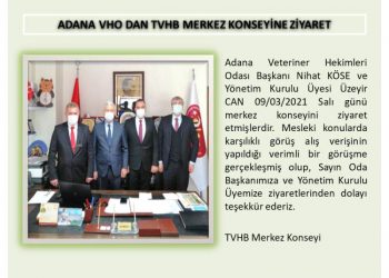 Adana VHO’sından TVHB Merkez Konseyine Ziyaret