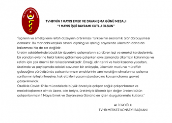 TVHB’nin 1 Mayıs Emek ve Dayanışma Günü Mesajı