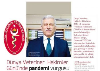 Dünya Veteriner Hekimler Günü’nde Pandemi Vurgusu