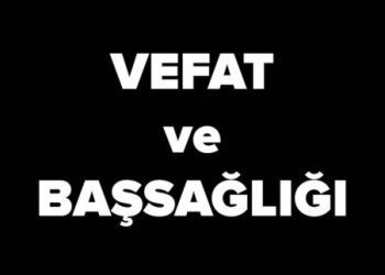 Vefat ve başsağlığı