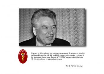 CENGİZ AYTMATOV’U RAHMETLE ANIYORUZ