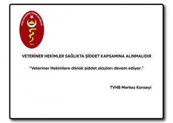 Veteriner Hekimlere dönük şiddet olayları devam ediyor