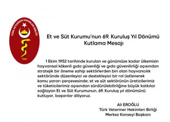 Et ve Süt Kurumu’nun 69. Kuruluş Yıl Dönümü Kutlama Mesajı