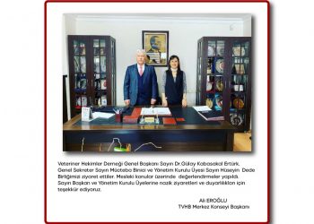 Veteriner Hekimler Derneği Genel Başkanı Sayın Dr. Gülay Kabasakal Ertürk…