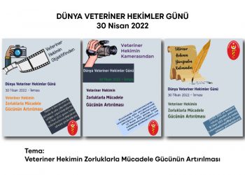 Dünya Veteriner Hekimler Günü – 30 Nisan 2022