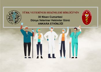 Türk Veteriner Hekimleri Birliği Dünya Veteriner Hekimler Günü Ankara Etkinliği