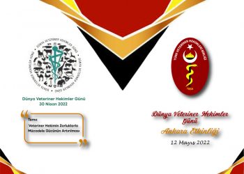 “Dünya Veteriner Hekimler Günü” Ankara Etkinliği 12 Mayıs 2022