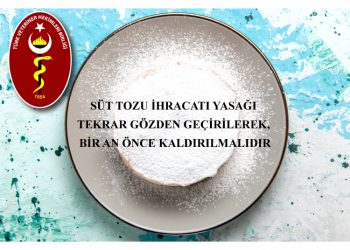 SÜT TOZU İHRACATI YASAĞI
