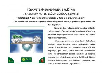 Türk Veteriner Hekimleri Birliği’nin 3 Kasım Dünya Tek Sağlık Günü Açıklaması