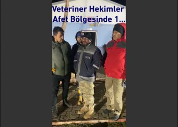 Veteriner Hekimler Afet Bölgesinde 1…