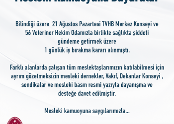 21 Ağustos ile İlgili Mesleki Kamuoyuna Duyuru