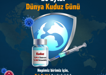 28 Eylül Dünya Kuduz Günü – Hepimiz Birimiz, Tek Sağlık Hepimiz İçin