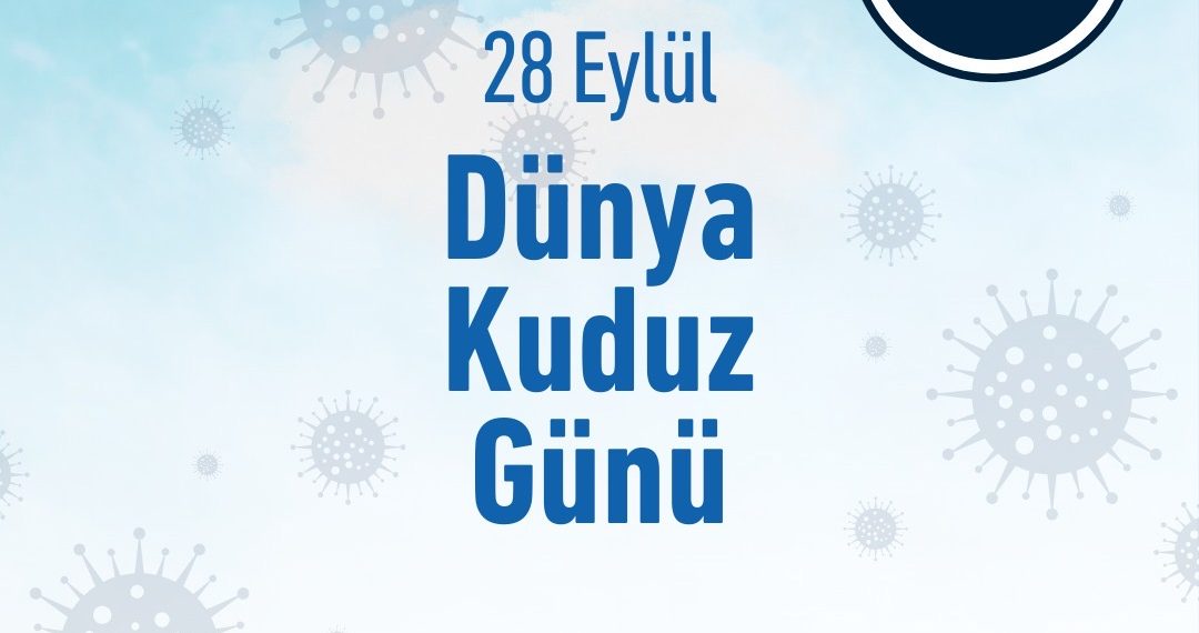 Türk Veteriner Hekimleri Birliği 28 Eylül Dünya Kuduz Günü Açıklaması