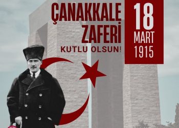 18 Mart Çanakkale Zaferi Kutlu Olsun