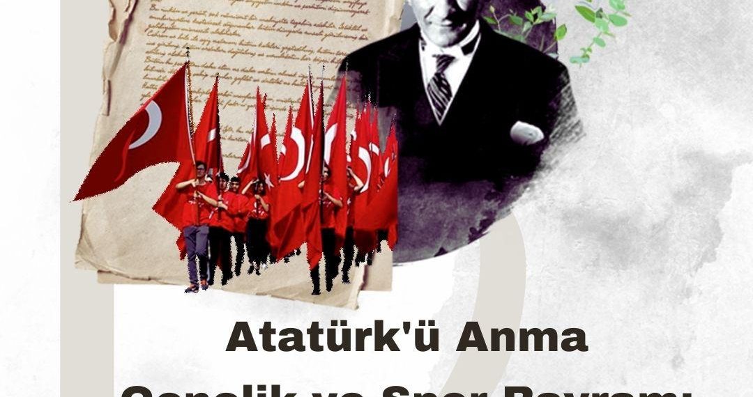 19 Mayıs Atatürk’ü Anma, Gençlik ve Spor Bayramı Kutlama Mesajı
