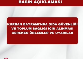 Kurban Bayramı’nda Gıda Güvenliği ve Toplum Sağlığı İçin Alınması Gereken Önlemler ve Uyarılar