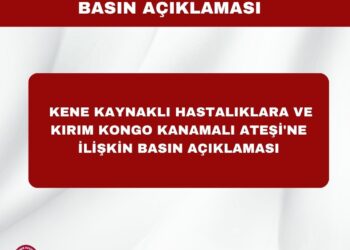 TÜRK VETERİNER HEKİMLERİ BİRLİĞİ KENE KAYNAKLI HASTALIKLARA VE KIRIM KONGO KANAMALI ATEŞİ’NE İLİŞKİN BASIN AÇIKLAMASI