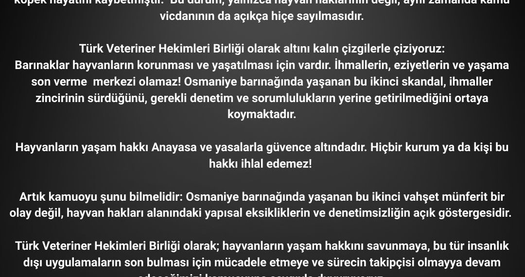 Osmaniye Belediyesine ait Barınakta Yaşanan Olayı Şiddetle Kınıyoruz!