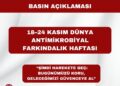 18–24 Kasım Dünya Antimikrobiyal Farkındalık Haftası