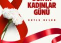 8 Mart Dünya Kadınlar Günü Kutlu Olsun