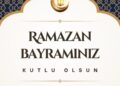 Ramazan Bayramımız Kutlu Olsun