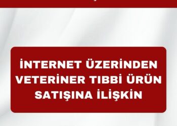 İNTERNET ÜZERİNDEN VETERİNER TIBBİ ÜRÜN SATIŞINA İLİŞKİN KAMUOYU AÇIKLAMASI