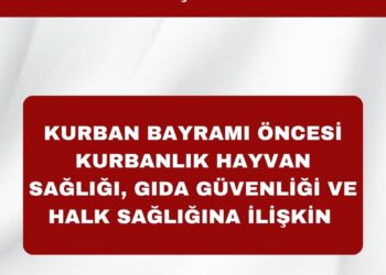 Kurban Bayramı Öncesi Kurbanlık Hayvan Sağlığı, Gıda Güvenliği ve Halk Sağlığına İlişkin Basın Açıklaması