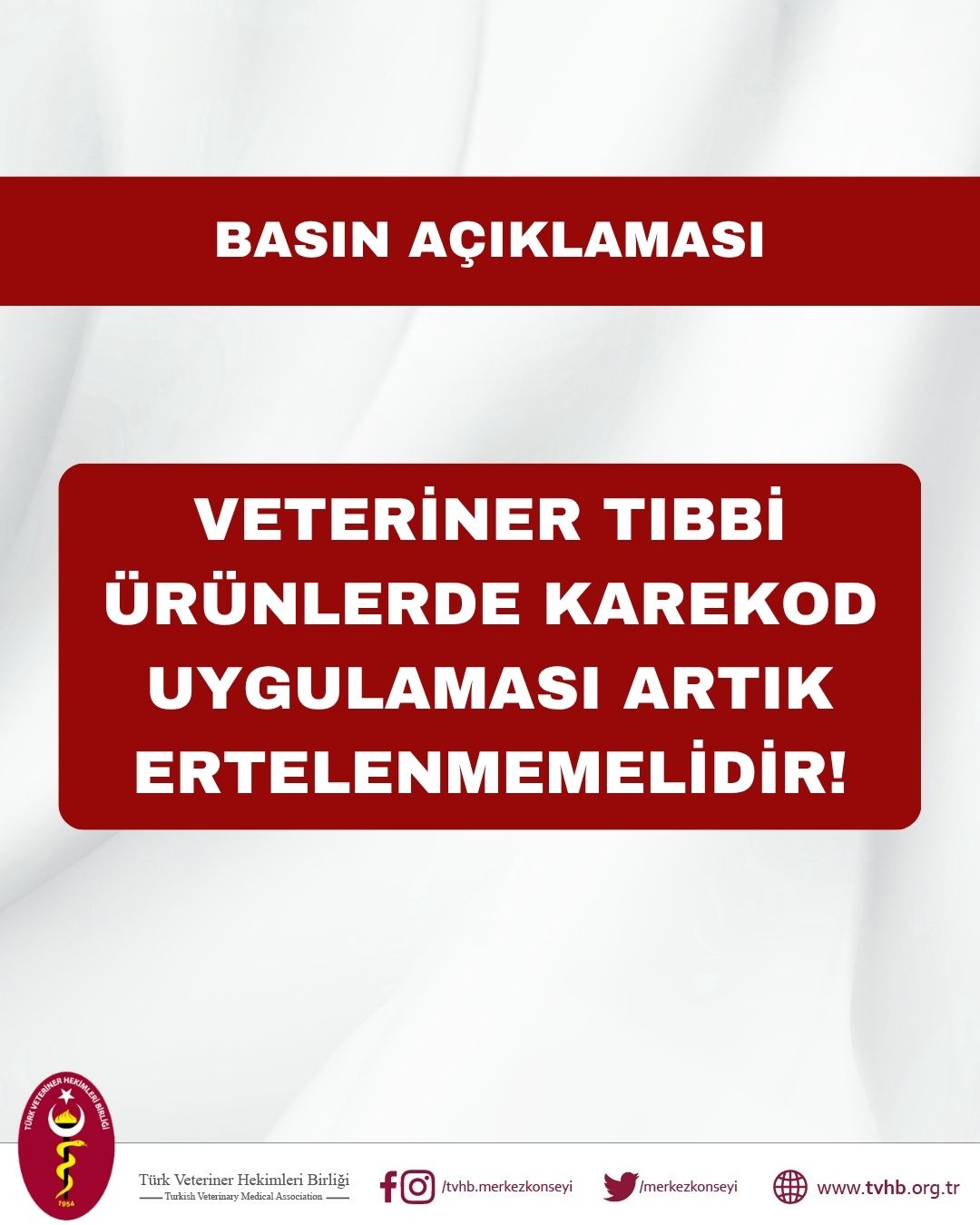VETERİNER TIBBİ ÜRÜNLERDE KAREKOD UYGULAMASI ARTIK ERTELENMEMELİDİR!