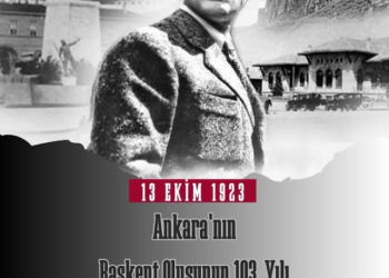 Ankara’nın Başkent Oluşunun 103. Yıl Dönümünü